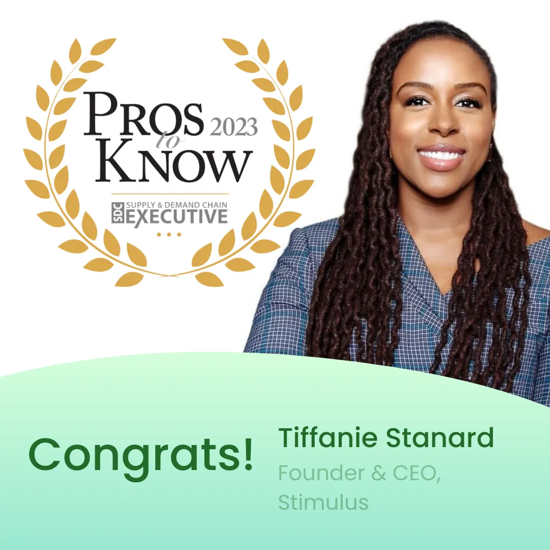Stimulus, Inc. CEO Tiffanie Stanard, Named 2023 Pros to Know winner by Supply & Demand Chain Executive